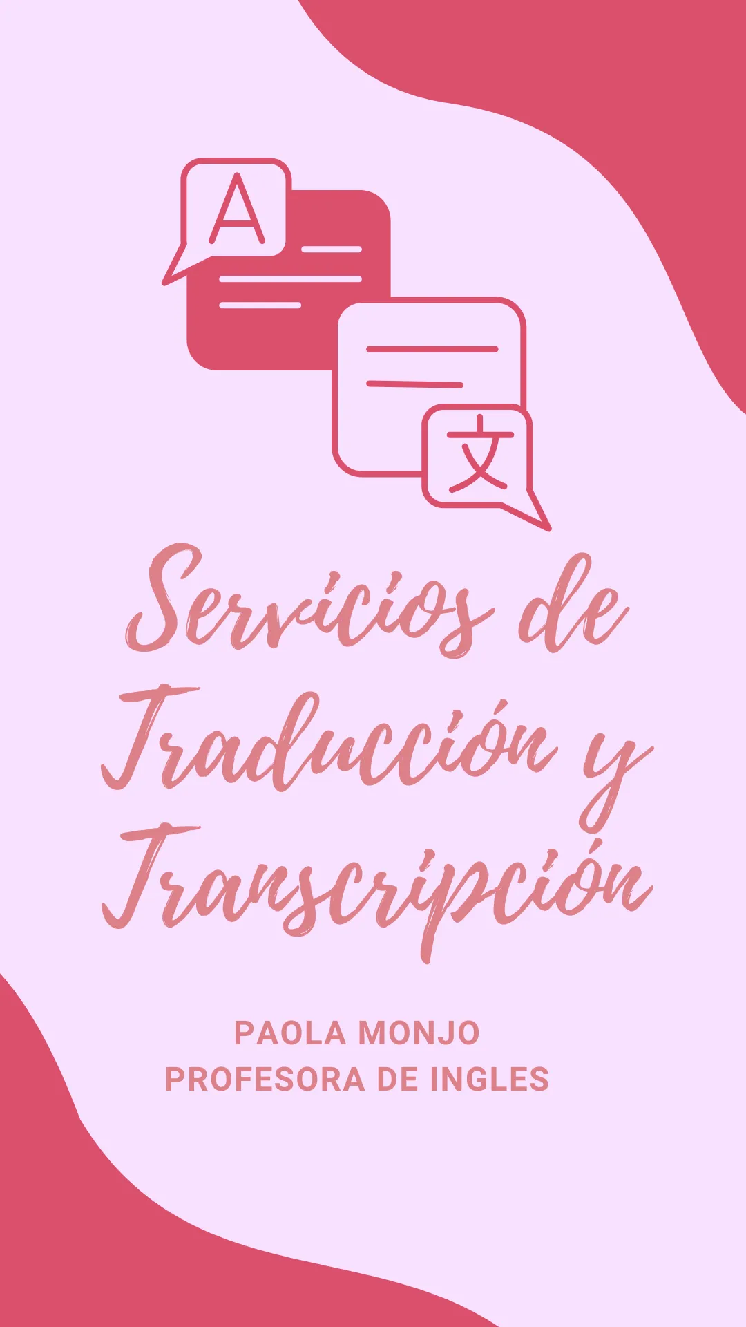Traducir y transcribir del Inglés al Español y viceversa. 